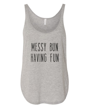 Messy Bun Having Fun Flowy Side Slit Tank Top - Wake Slay Repeat