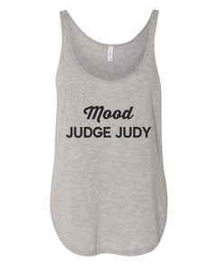 Mood Judge Judy Side Slit Tank Top - Wake Slay Repeat