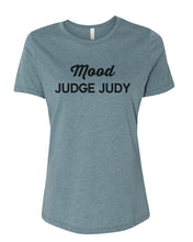 Load image into Gallery viewer, Mood Judge Judy Fitted Women&#39;s T Shirt - Wake Slay Repeat
