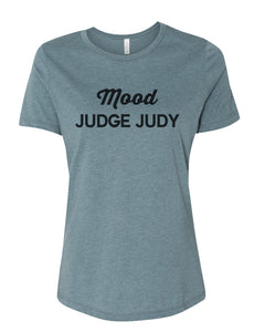 Mood Judge Judy Fitted Women's T Shirt - Wake Slay Repeat