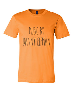 Music By Danny Elfman Orange Unisex T Shirt - Wake Slay Repeat