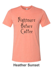 Load image into Gallery viewer, Nightmare Before Coffee Unisex Short Sleeve T Shirt - Wake Slay Repeat