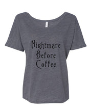 Load image into Gallery viewer, Nightmare Before Coffee Slouchy Tee - Wake Slay Repeat
