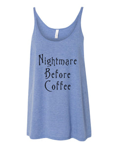Nightmare Before Coffee Slouchy Tank - Wake Slay Repeat