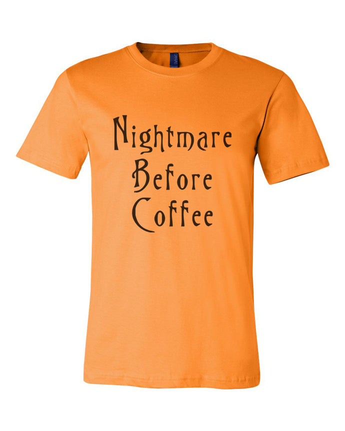 Nightmare Before Coffee Orange Unisex T Shirt - Wake Slay Repeat