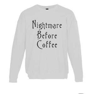 Nightmare Before Coffee Unisex Sweatshirt - Wake Slay Repeat