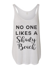 Load image into Gallery viewer, No One Likes A Shady Beach Flowy Side Slit Tank Top - Wake Slay Repeat