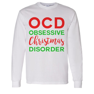 Obsessive Christmas Disorder Christmas Unisex Long Sleeve T Shirt - Wake Slay Repeat