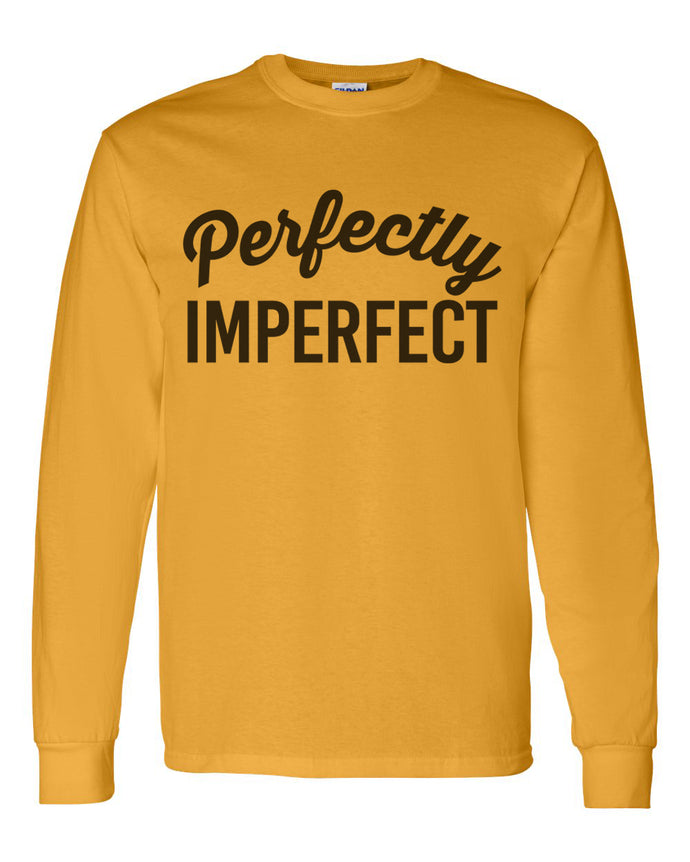 Perfectly Imperfect Unisex Long Sleeve T Shirt - Wake Slay Repeat