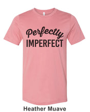 Load image into Gallery viewer, Perfectly Imperfect Unisex Short Sleeve T Shirt - Wake Slay Repeat
