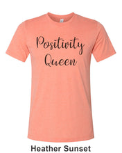 Load image into Gallery viewer, Positivity Queen Unisex Short Sleeve T Shirt - Wake Slay Repeat