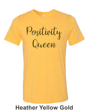 Load image into Gallery viewer, Positivity Queen Unisex Short Sleeve T Shirt - Wake Slay Repeat