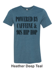 Load image into Gallery viewer, Powered By Caffeine &amp; 90s Hip Hop Unisex Short Sleeve T Shirt - Wake Slay Repeat