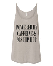 Load image into Gallery viewer, Powered By Caffeine &amp; 90s Hip Hop Slouchy Tank - Wake Slay Repeat