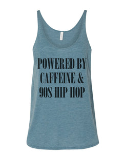 Powered By Caffeine & 90s Hip Hop Slouchy Tank - Wake Slay Repeat