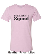Load image into Gallery viewer, Pumpkin Spice Squad Unisex Short Sleeve T Shirt - Wake Slay Repeat