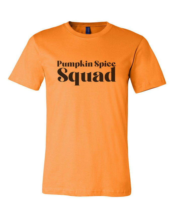 Pumpkin Spice Squad Orange Unisex T Shirt - Wake Slay Repeat