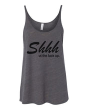 Load image into Gallery viewer, Shhh Ut The Fuck Up Slouchy Tank - Wake Slay Repeat