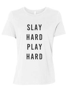 Slay Hard Play Hard Fitted Women's T Shirt - Wake Slay Repeat