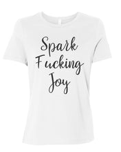 Load image into Gallery viewer, Spark Fucking Joy Relaxed Women&#39;s T Shirt - Wake Slay Repeat