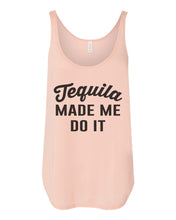 Load image into Gallery viewer, Tequila Made Me Do It Flowy Side Slit Tank Top - Wake Slay Repeat