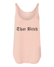 Load image into Gallery viewer, That Bitch Side Slit Tank Top - Wake Slay Repeat