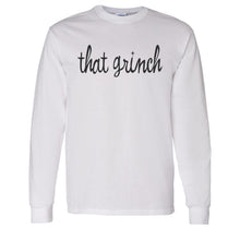 Load image into Gallery viewer, That Grinch Christmas Unisex Long Sleeve T Shirt - Wake Slay Repeat