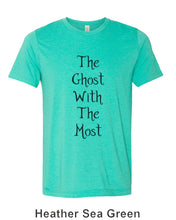 Load image into Gallery viewer, The Ghost With The Most Unisex Short Sleeve T Shirt - Wake Slay Repeat