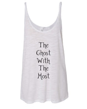 Load image into Gallery viewer, The Ghost With The Most Slouchy Tank - Wake Slay Repeat