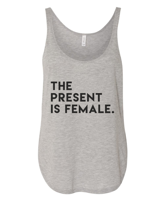 The Present Is Female Side Slit Tank Top - Wake Slay Repeat