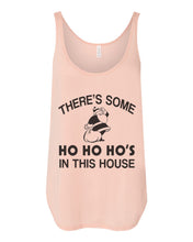 Load image into Gallery viewer, There&#39;s Some Ho Ho Ho&#39;s In This House Santa Christmas Flowy Side Slit Tank Top - Wake Slay Repeat