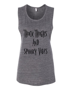Thick Thighs And Spooky Vibes Fitted Muscle Tank - Wake Slay Repeat