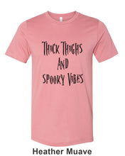 Load image into Gallery viewer, Thick Thighs And Spooky Vibes Unisex Short Sleeve T Shirt - Wake Slay Repeat