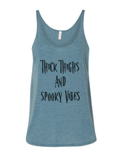 Load image into Gallery viewer, Thick Thighs And Spooky Vibes Slouchy Tank - Wake Slay Repeat