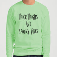 Thick Thighs And Spooky Vibes Unisex Sweatshirt - Wake Slay Repeat