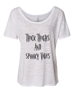 Thick Thighs And Spooky Vibes Slouchy Tee - Wake Slay Repeat
