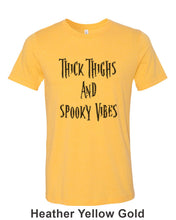 Load image into Gallery viewer, Thick Thighs And Spooky Vibes Unisex Short Sleeve T Shirt - Wake Slay Repeat