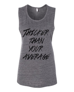 Thicker Than Your Average Fitted Muscle Tank - Wake Slay Repeat
