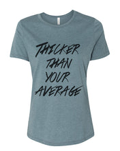 Load image into Gallery viewer, Thicker Than Your Average Fitted Women&#39;s T Shirt - Wake Slay Repeat