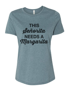 This Senorita Needs A Margarita Fitted Women's T Shirt - Wake Slay Repeat
