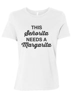 This Senorita Needs A Margarita Fitted Women's T Shirt - Wake Slay Repeat