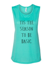 Load image into Gallery viewer, Tis The Season To Be Basic Fitted Muscle Tank - Wake Slay Repeat