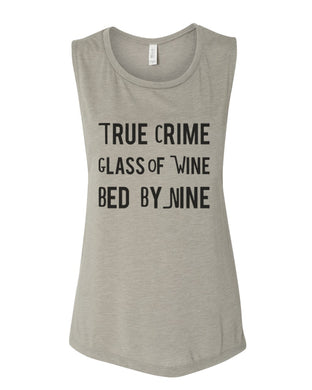 True Crime Glass Of Wine Bed By Nine Fitted Muscle Tank - Wake Slay Repeat