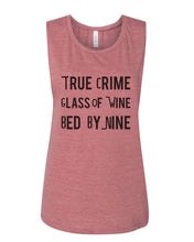 Load image into Gallery viewer, True Crime Glass Of Wine Bed By Nine Fitted Muscle Tank - Wake Slay Repeat