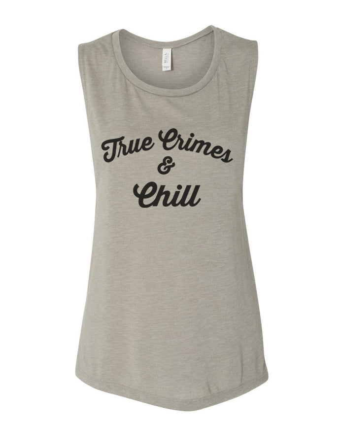 True Crimes & Chill Fitted Scoop Muscle Tank - Wake Slay Repeat