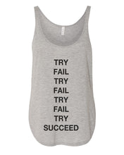 Load image into Gallery viewer, Try Fail Succeed Flowy Side Slit Tank Top - Wake Slay Repeat