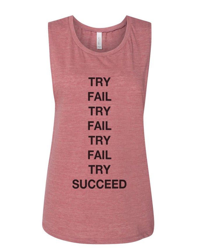Try Fail Succeed Fitted Scoop Muscle Tank - Wake Slay Repeat