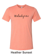 Load image into Gallery viewer, Unladylike Unisex Short Sleeve T Shirt - Wake Slay Repeat
