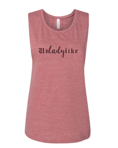 Unladylike Fitted Muscle Tank - Wake Slay Repeat