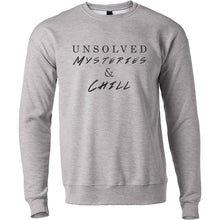 Load image into Gallery viewer, Unsolved Mysteries &amp; Chill Unisex Sweatshirt - Wake Slay Repeat